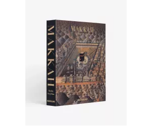 Книга Мекка: Священный город Ислама (Makkah: The Holy City Of Islam)