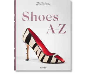Книга Обувь от А до Я. Коллекция Музея при FIT (Shoes A–Z. The Collection of The Museum at FIT)